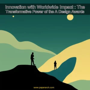 Artistic representation for Innovation with Worldwide Impact : The Transformative Power of the A Design Awards